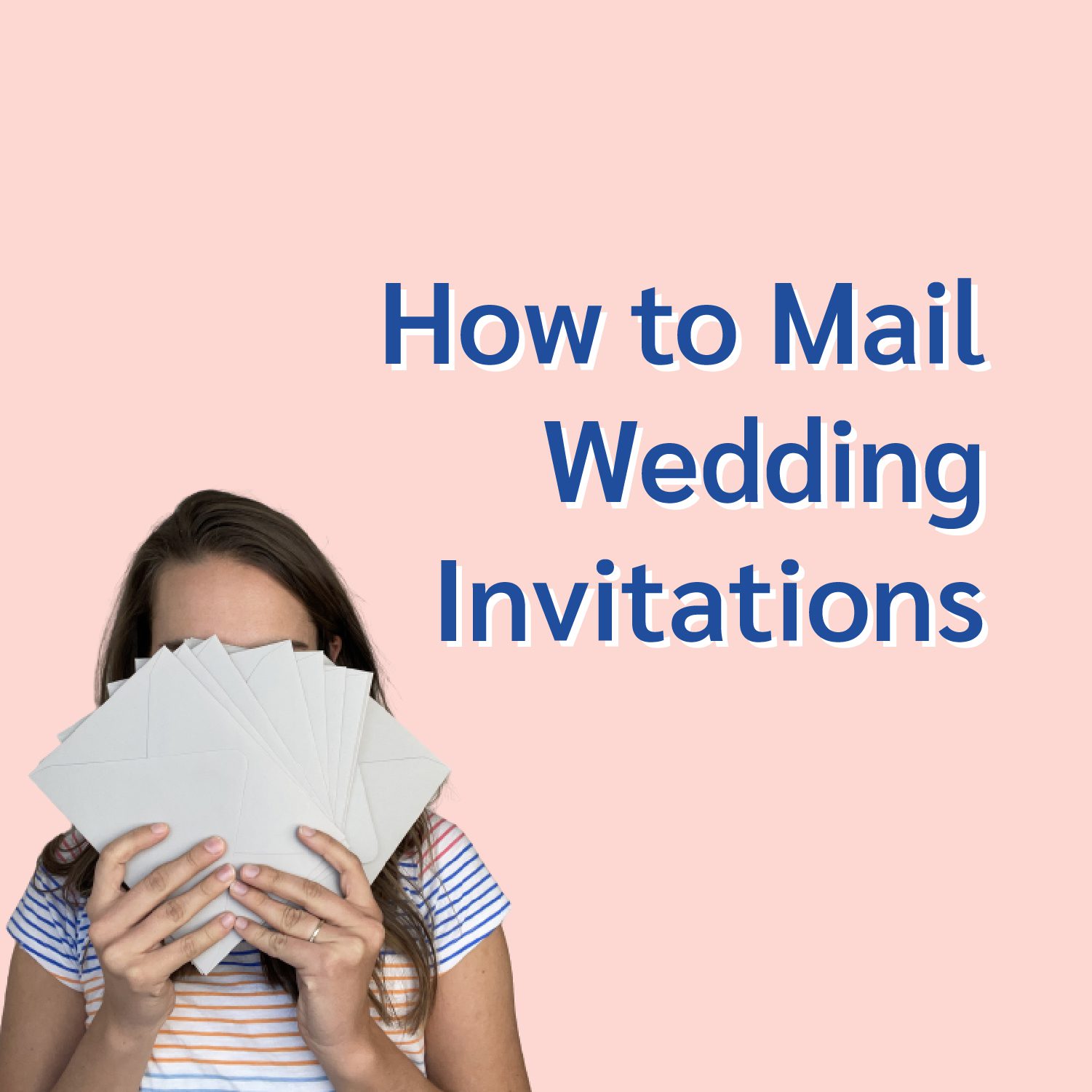 How to Mail Wedding Invitations